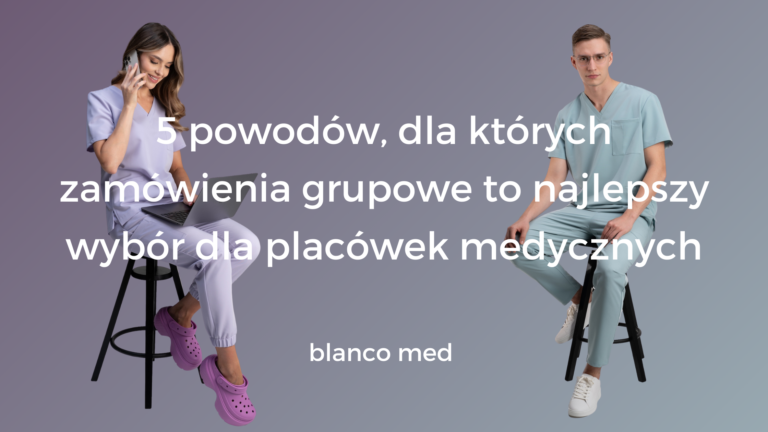 Zespół lekarzy i pielęgniarek w jednolitych uniformach Blanco Med, symbolizujący profesjonalizm i spójność w placówce medycznej.