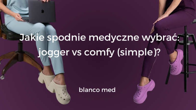 Dwa modele spodni medycznych – jogger i comfy (simple) – porównane pod względem kroju i wygody