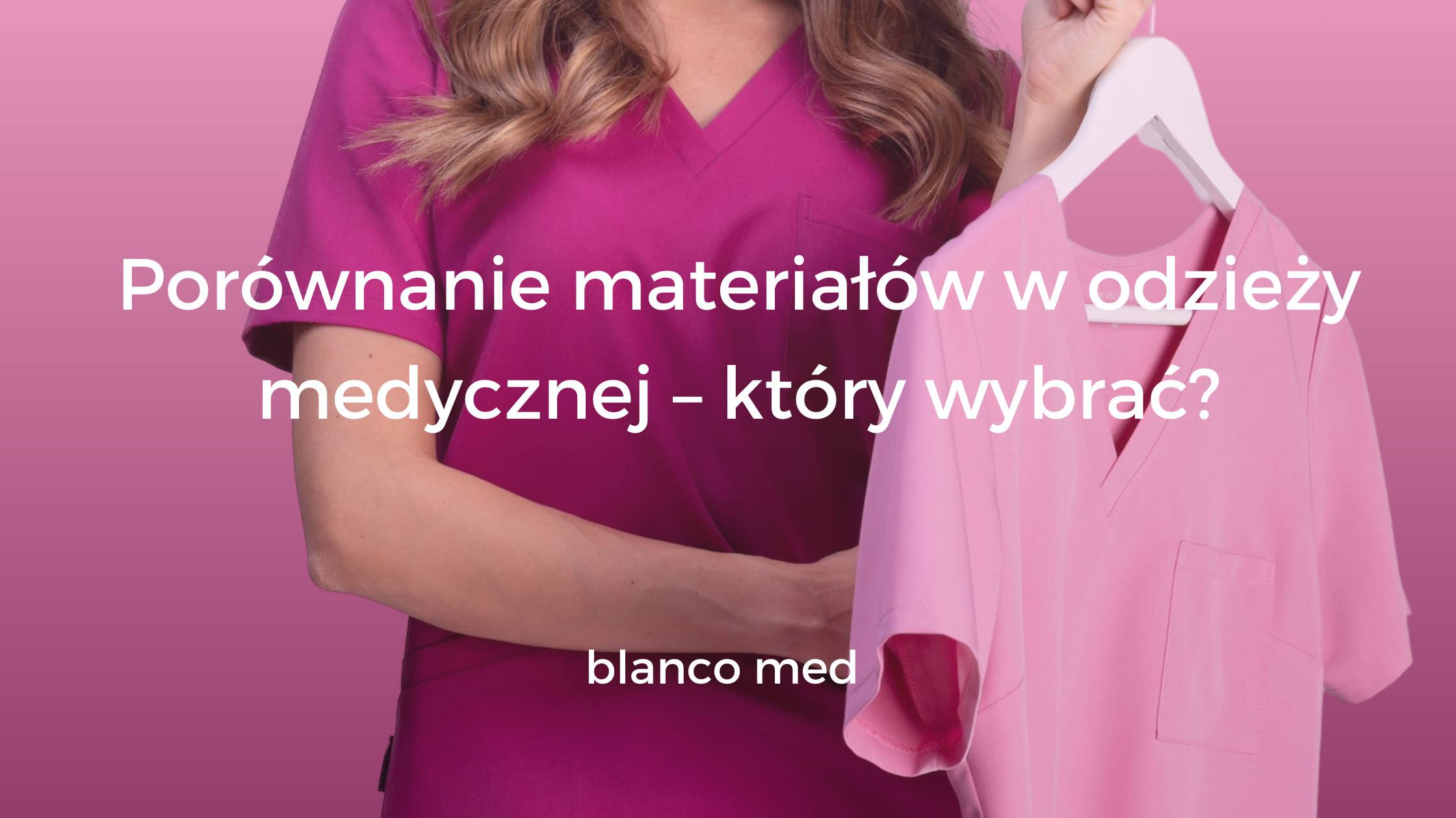 Zbliżenie na tkaniny używane w odzieży medycznej, porównanie różnych materiałów pod względem wygody i trwałości.