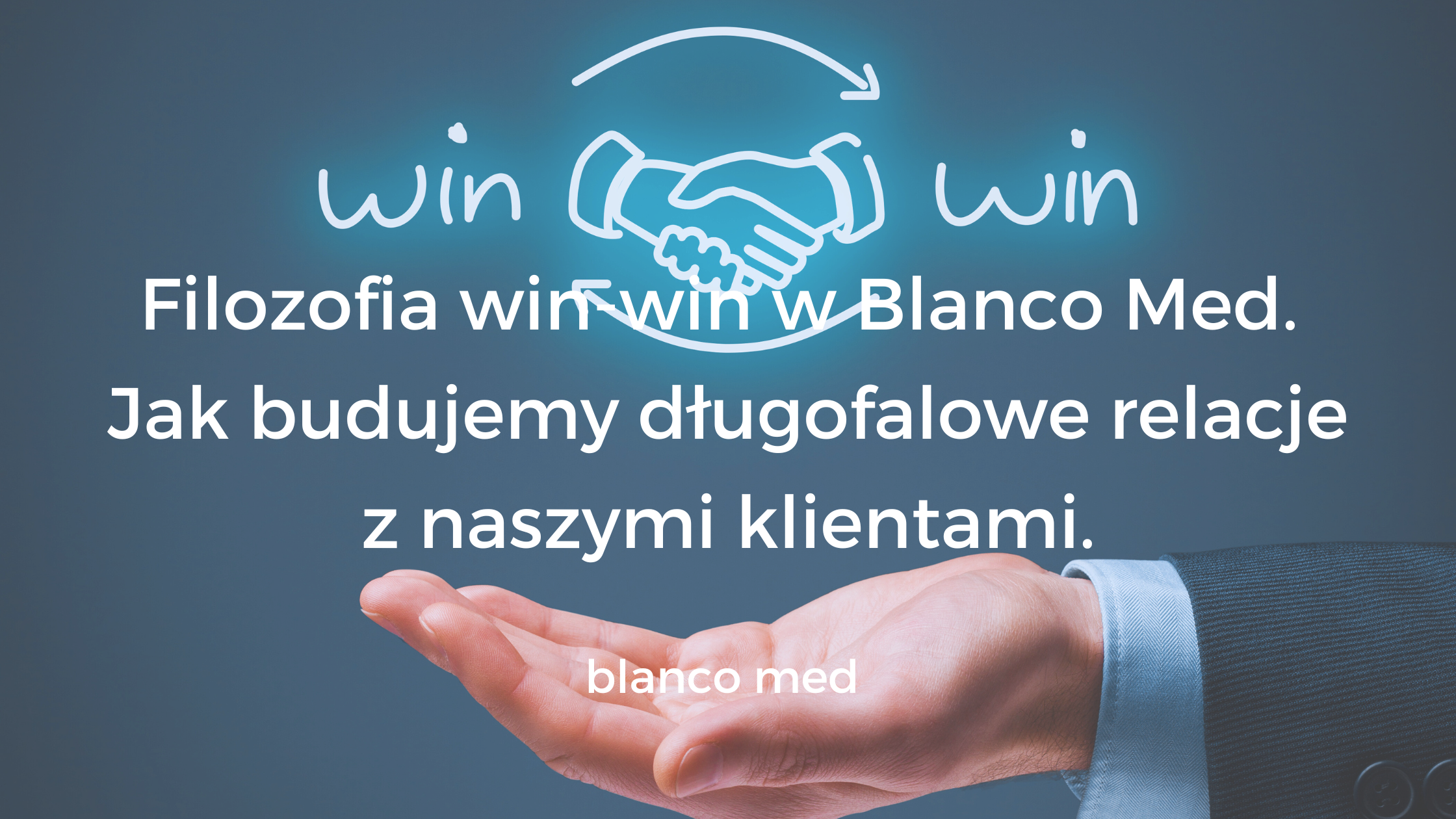 Zespół Blanco Med budujący długofalowe relacje z klientami na podstawie filozofii win-win, gwarantując najwyższą jakość produktów i wsparcie na każdym etapie współpracy.