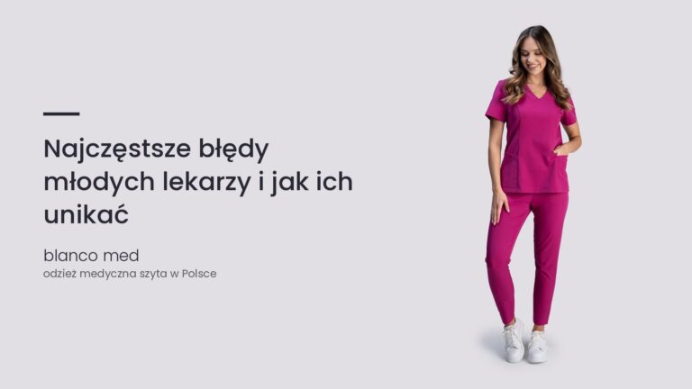 Kobieta w amarantowym komplecie medycznym Blanco Med. Najczęstsze błędy młodych lekarzy i jak ich unikać