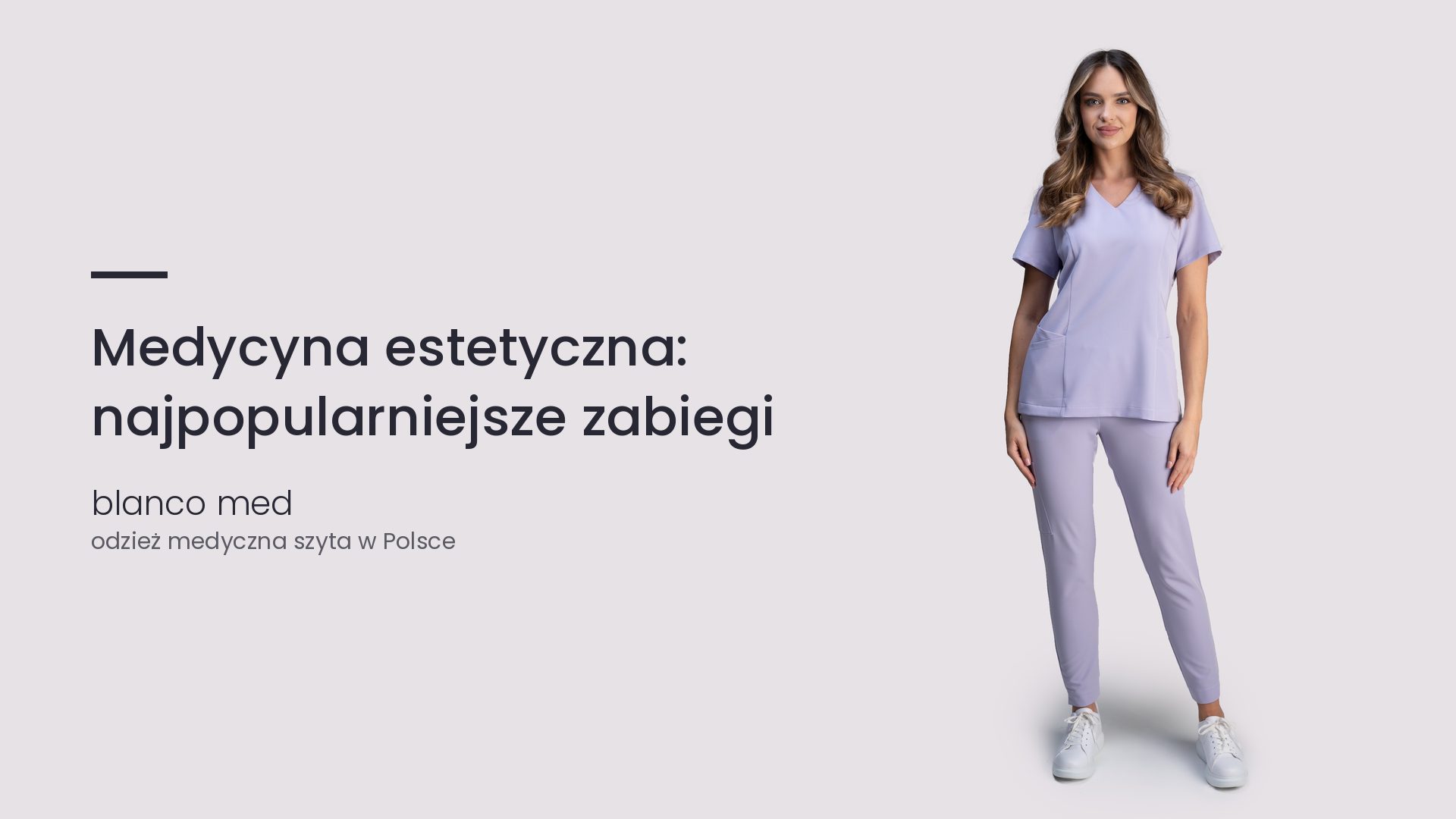 Kobieta w lawendowym komplecie medycznym Blanco Med. Medycyna estetyczna: najpopularniejsze zabiegi