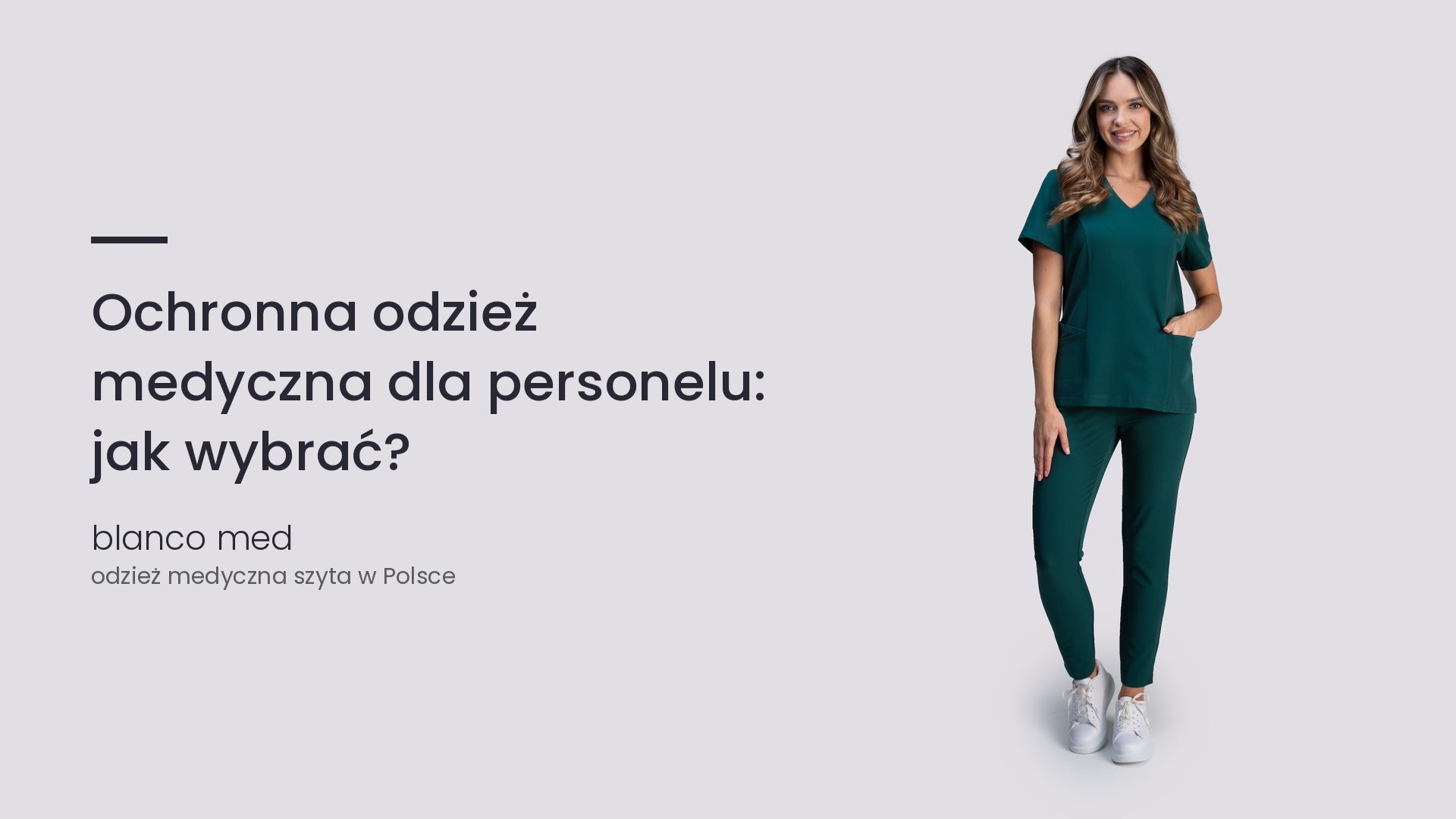 Kobieta w komplecie medycznym w kolorze butelkowej zieleni. Ochronna odzież medyczna dla personelu: jak wybrać?