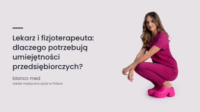 Kobieta w amarantowym komplecie medycznym Blanco Med. Lekarz i fizjoterapeuta: dlaczego potrzebują umiejętności przedsiębiorczych?